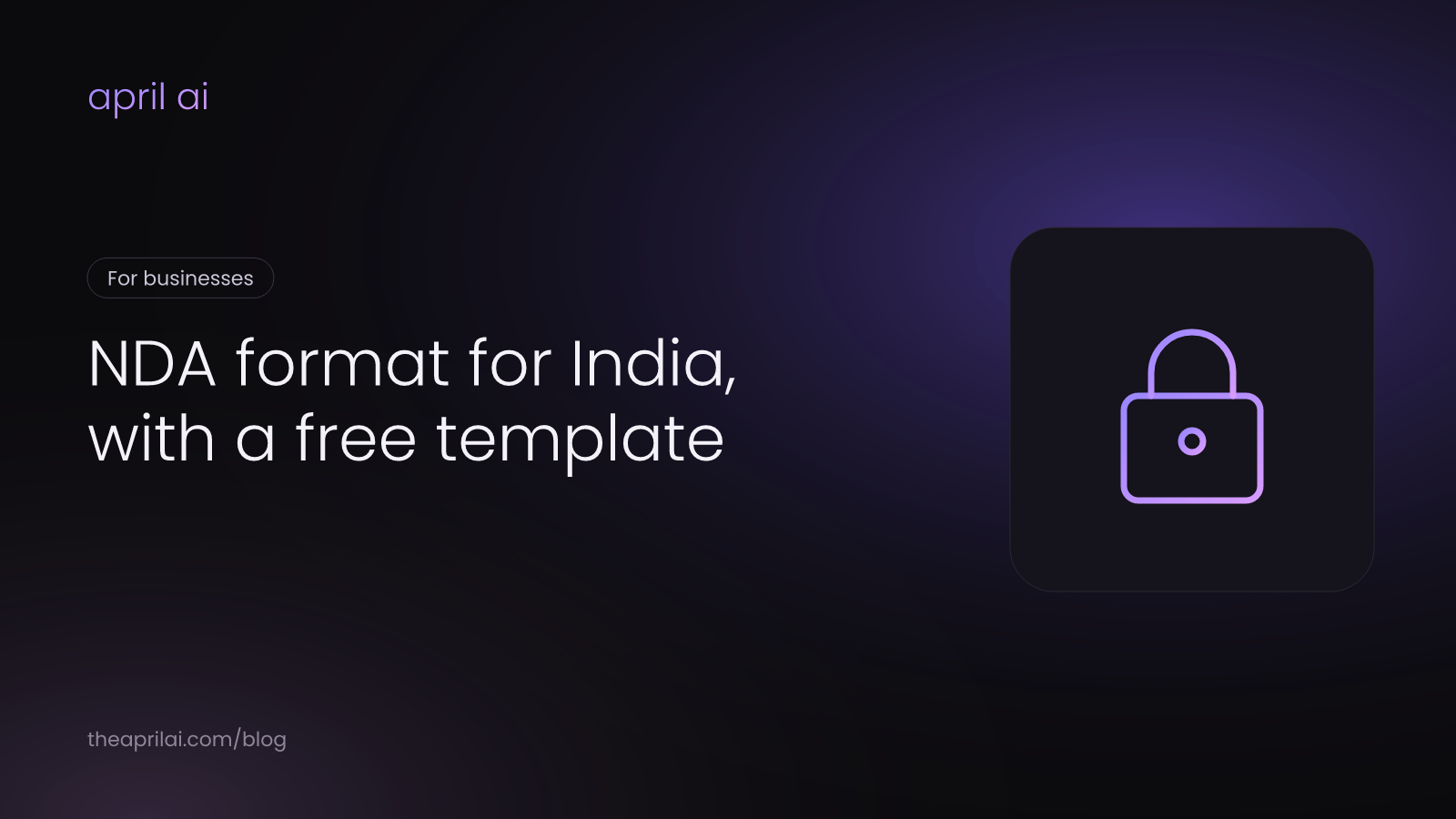 A non-disclosure agreement for India